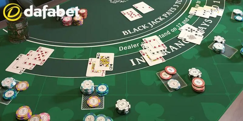 Blackjack Online Dafabet - Hướng Dẫn Cách Chơi Chi Tiết 3 Thuật ngữ cơ bản cần biết trước khi tham gia cược Blackjack