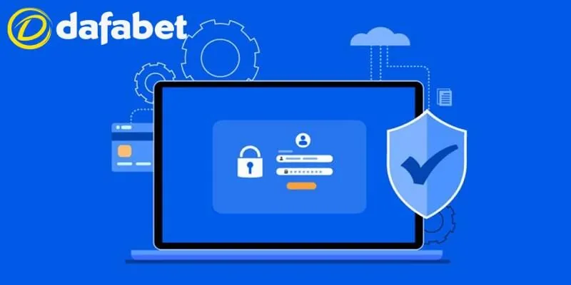Chính Sách Bảo Mật Tại Dafabet - Đảm Bảo Riêng Tư Người Dùng 2 Cam kết bảo mật của nền tảng với người chơi