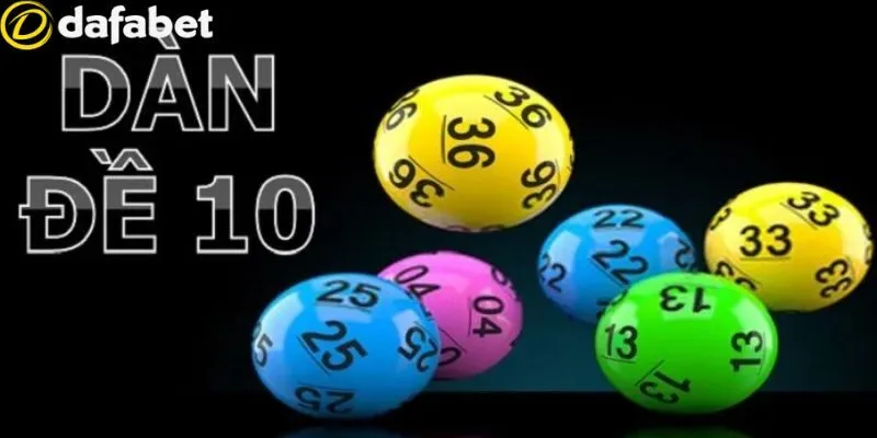 Dàn Đề 10 Số - Phương Pháp Hiệu Quả Tại Dafabet Nên Thử 2 Thông tin sơ lược về dàn đề 10 số được nhiều người quan tâm hiện nay