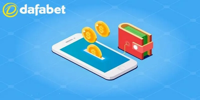 Hướng dẫn nạp tiền Dafabet chi tiết nhất cho hội viên 2 Điều kiện để nạp tiền vào Dafabet