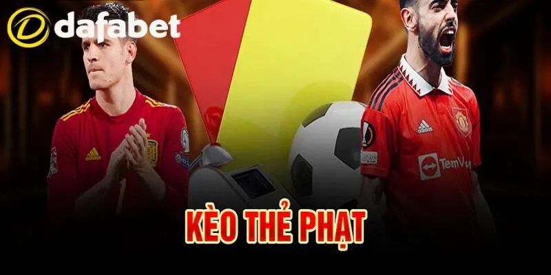 kèo thẻ phạt