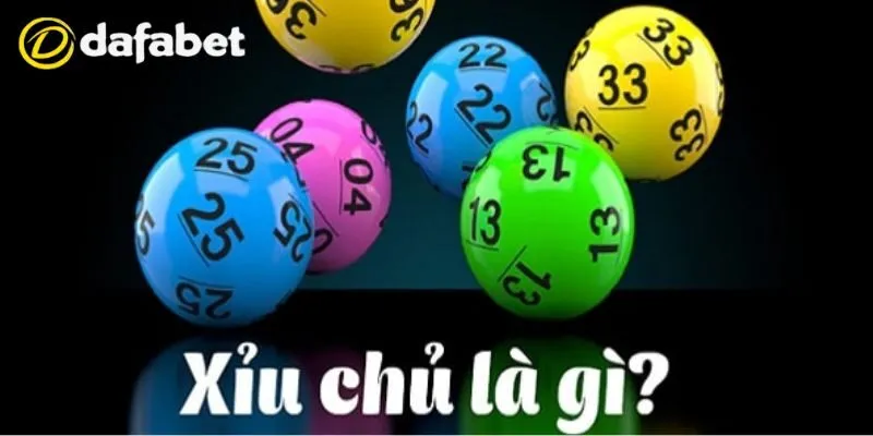 Xỉu chủ là gì? Mẹo soi cầu xỉu chủ MB, MN chuẩn nhất 3 Khái niệm về bộ môn xỉu chủ